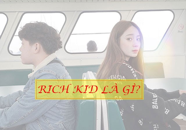 rich-kid-la-gi
