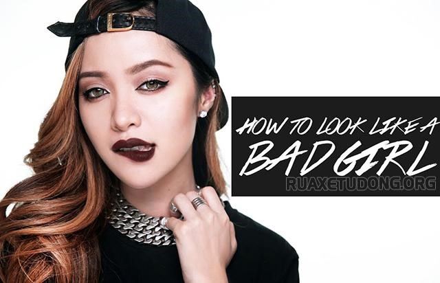 Bad girl là gì? Cách nhận biết một bad girl “xịn”