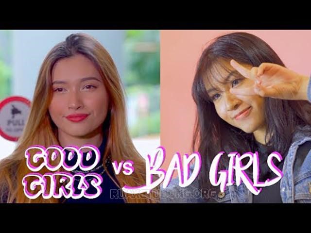 Sự khác biệt của bad girl với good girl