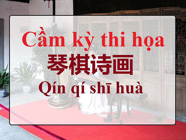 Nguồn gốc của cầm kỳ thi họa kỳ là gì?