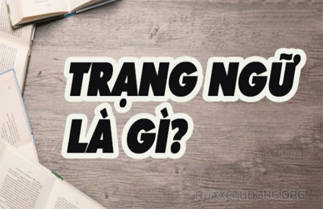 Trạng ngữ là gì?