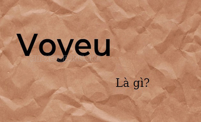 Voyeu là viết tắt của từ vợ yêu