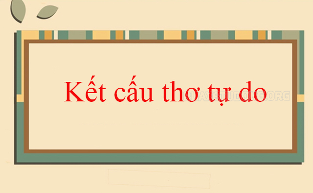 Kết cấu thơ tự do